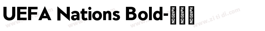 UEFA Nations Bold字体转换